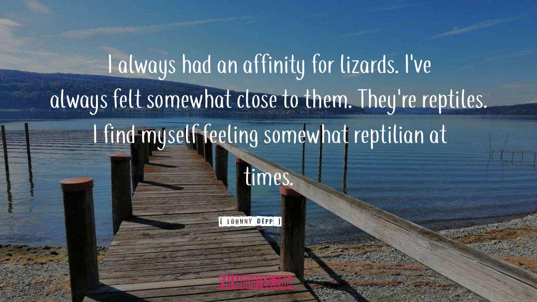 Reptiles quotes by Johnny Depp