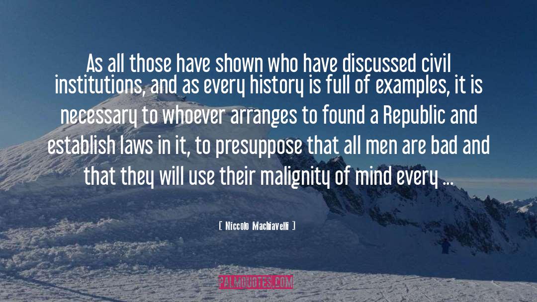 Republic quotes by Niccolo Machiavelli