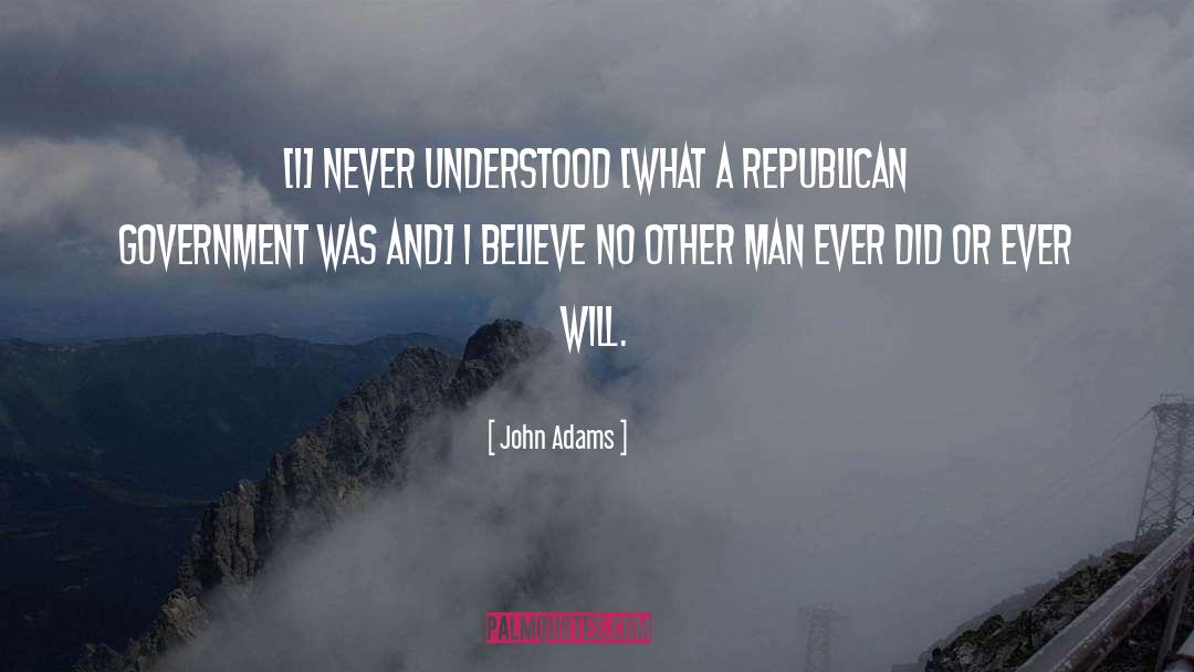Republican Government quotes by John Adams