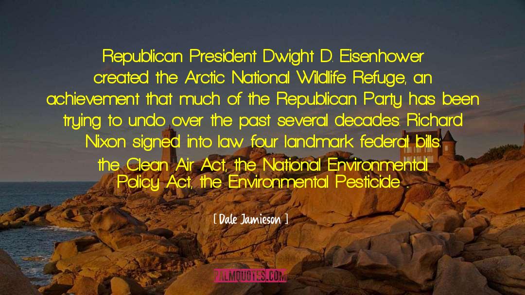 Republican Oligarchy quotes by Dale Jamieson