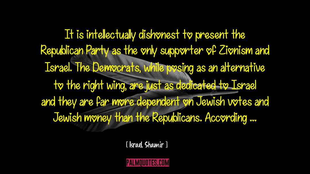 Republican Party quotes by Israel Shamir