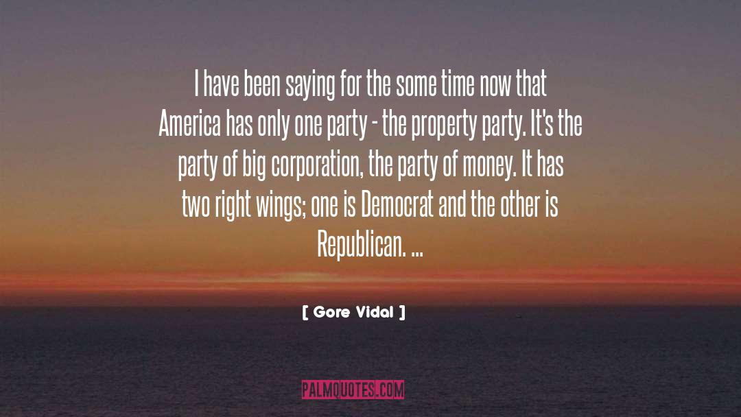 Republican Party quotes by Gore Vidal