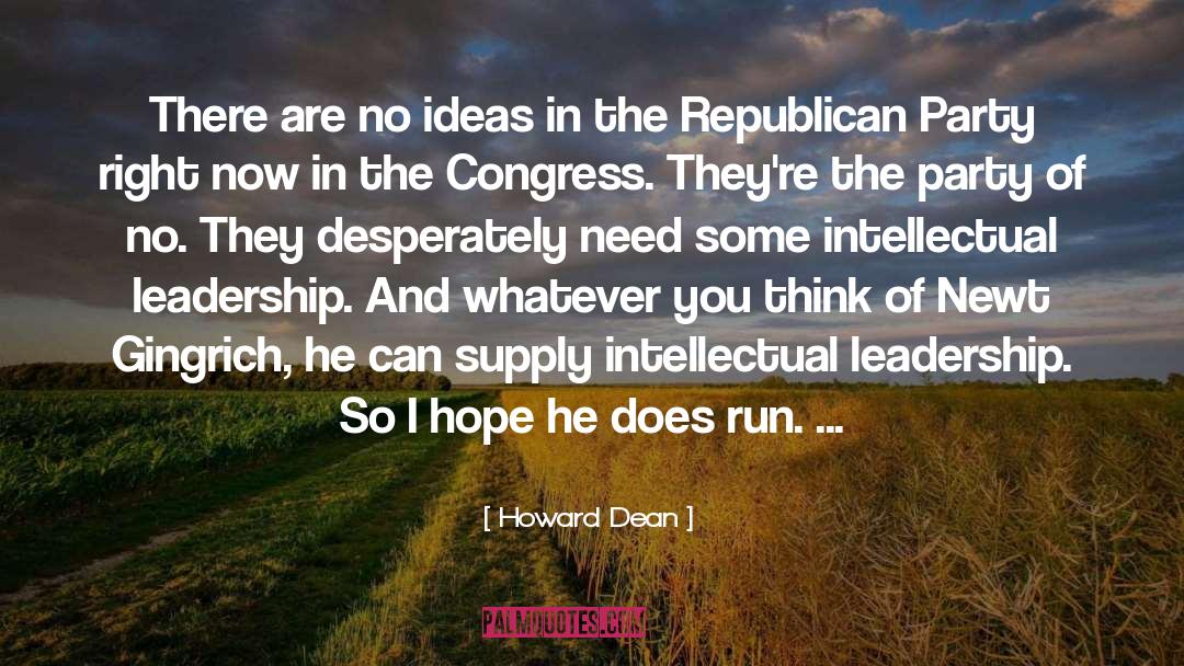 Republican Party quotes by Howard Dean