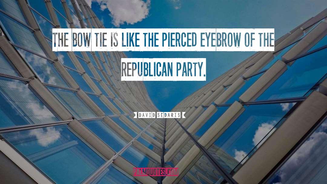 Republican Party quotes by David Sedaris