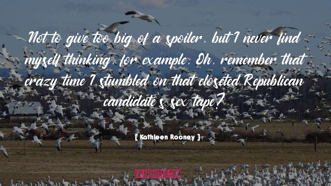 Republican quotes by Kathleen Rooney