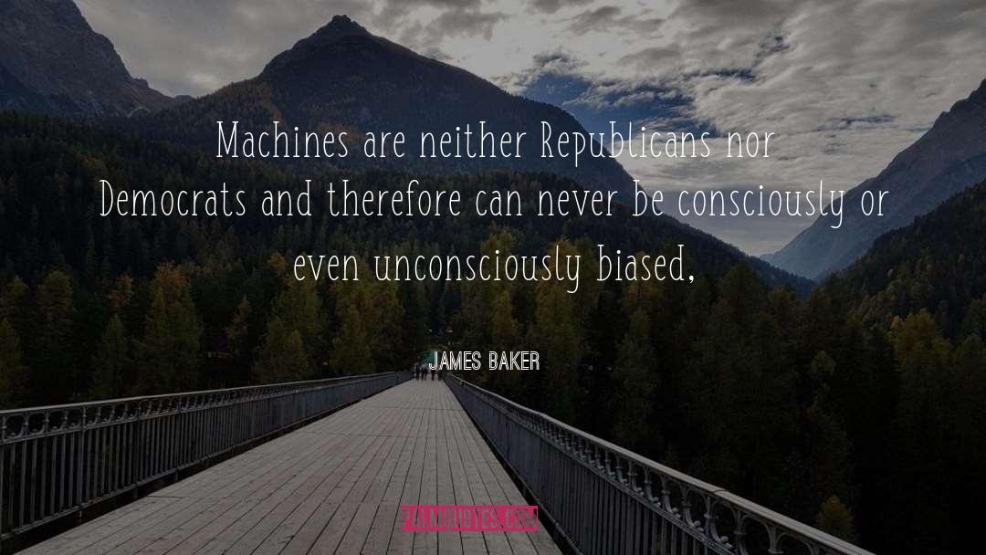 Republicans quotes by James Baker