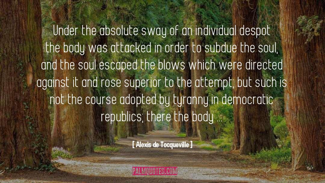 Republics quotes by Alexis De Tocqueville