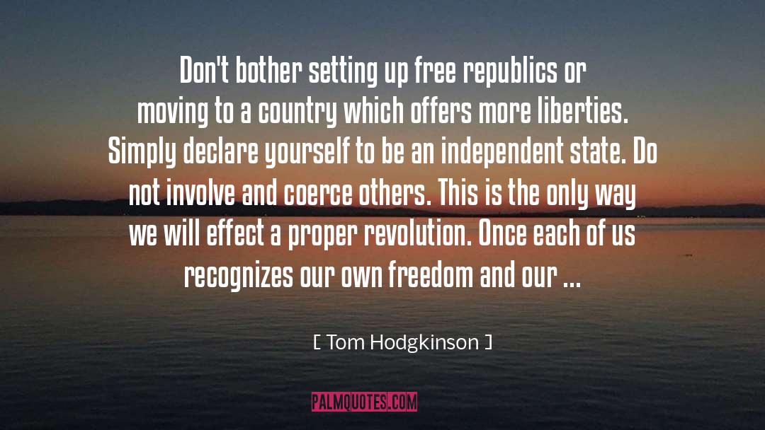 Republics quotes by Tom Hodgkinson