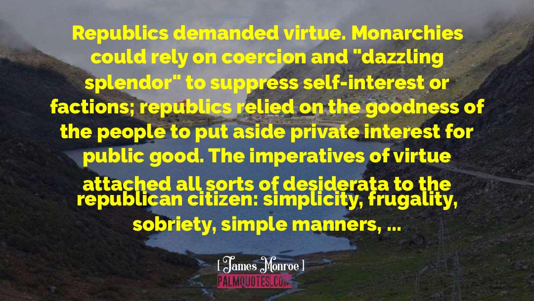 Republics quotes by James Monroe