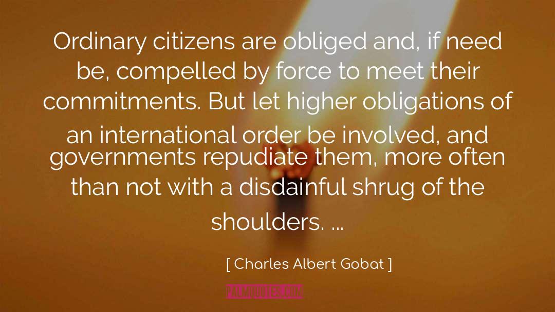 Repudiate quotes by Charles Albert Gobat
