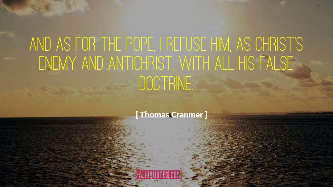 Repugnancy Doctrine quotes by Thomas Cranmer