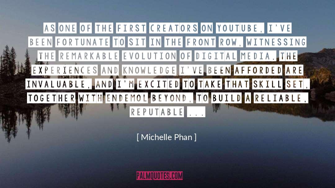 Reputable quotes by Michelle Phan