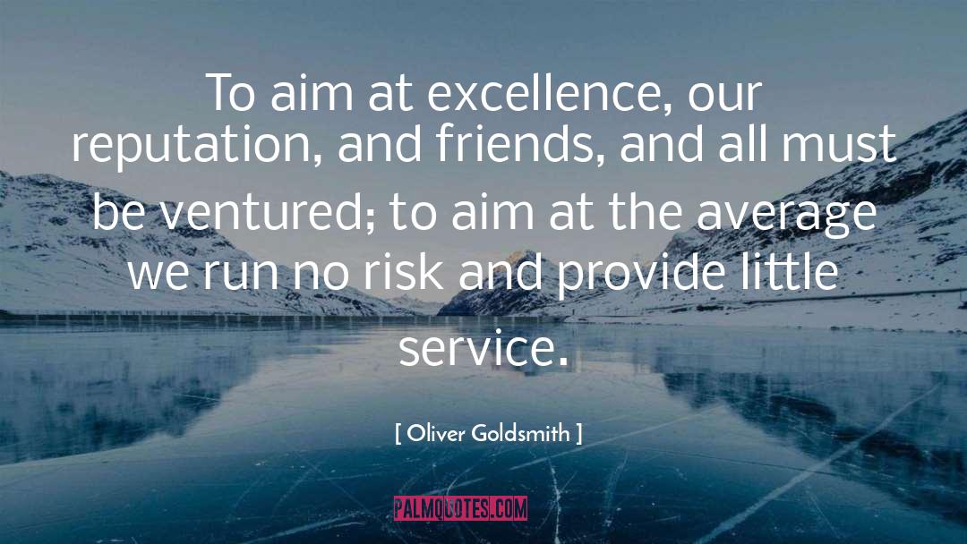 Reputation Management quotes by Oliver Goldsmith