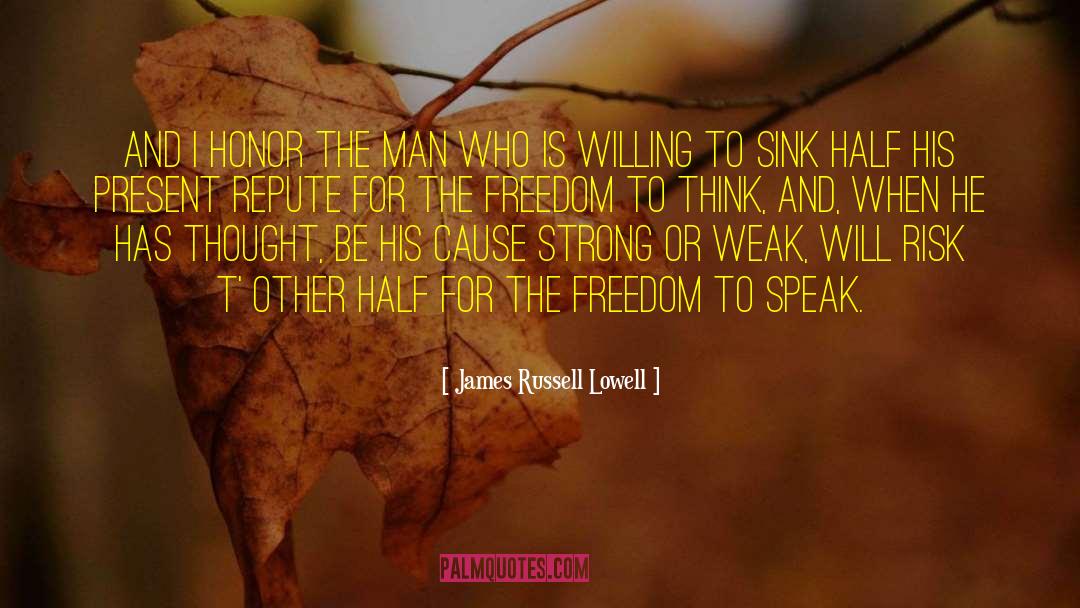 Repute quotes by James Russell Lowell