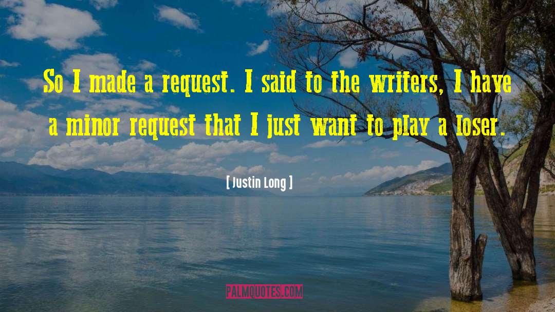 Request quotes by Justin Long