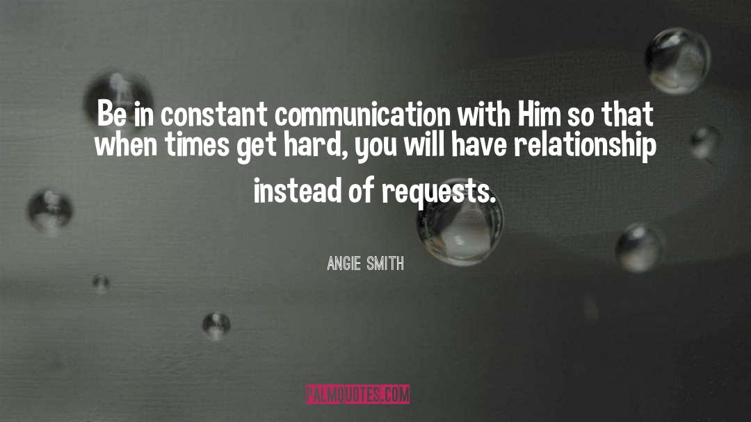 Requests quotes by Angie Smith
