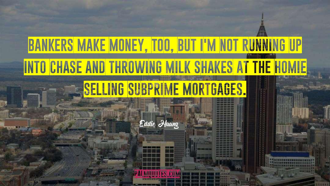 Require Money quotes by Eddie Huang