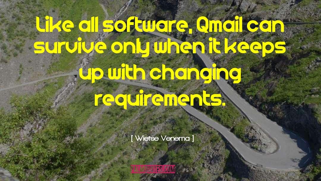 Requirements quotes by Wietse Venema