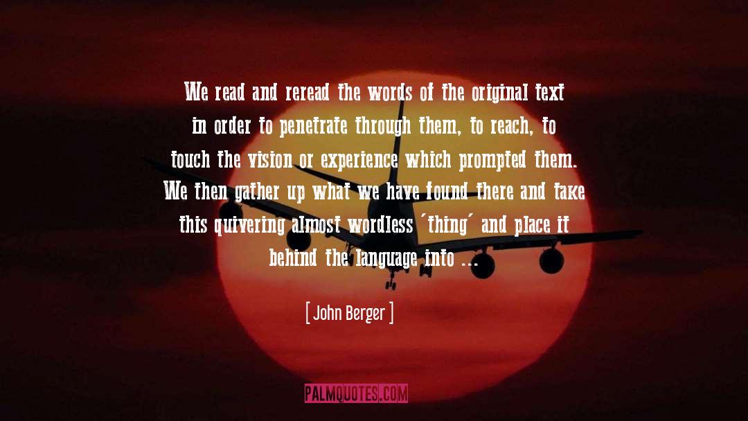 Reread quotes by John Berger