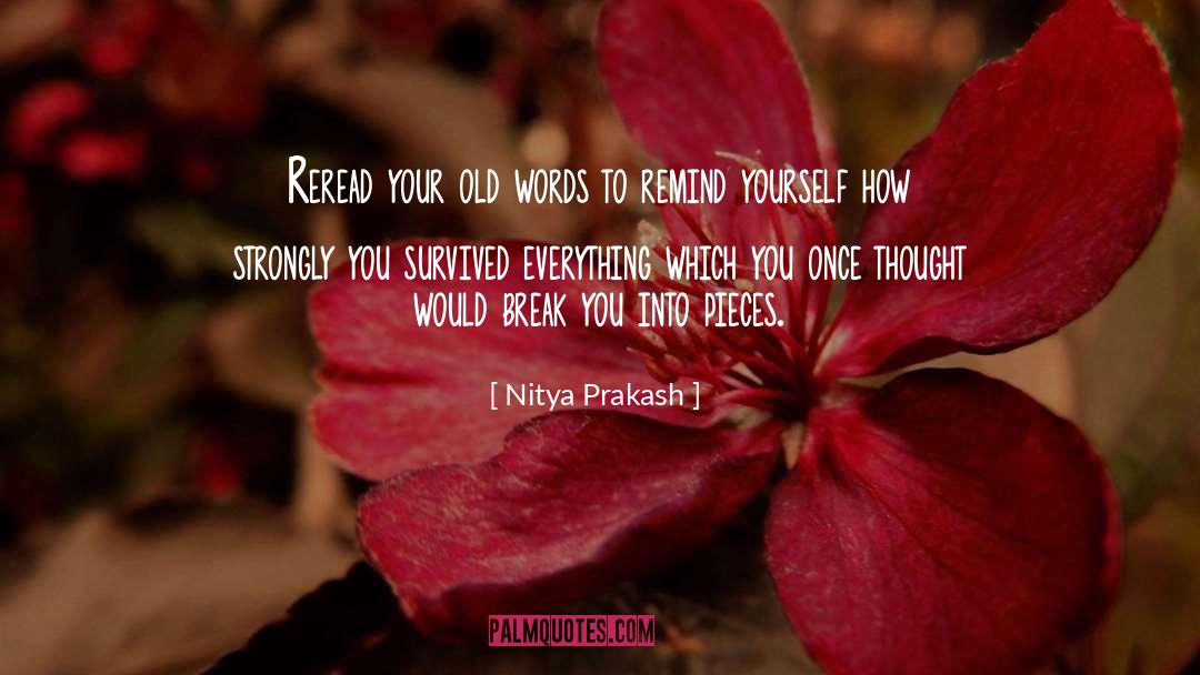 Reread quotes by Nitya Prakash