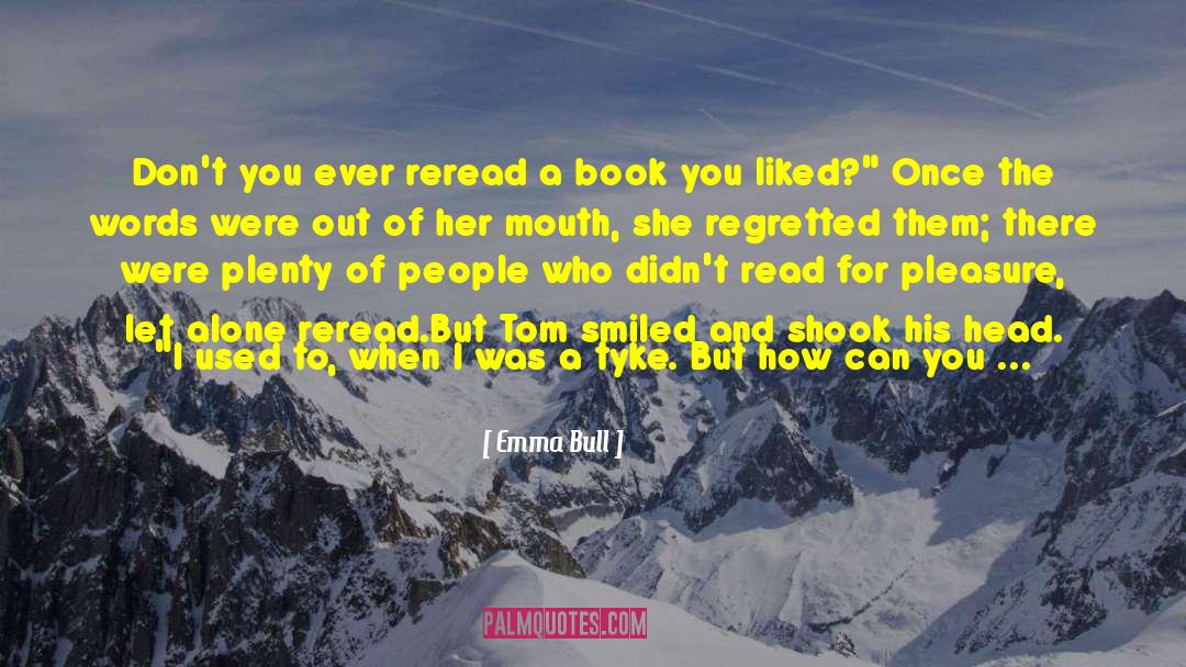 Rereading quotes by Emma Bull