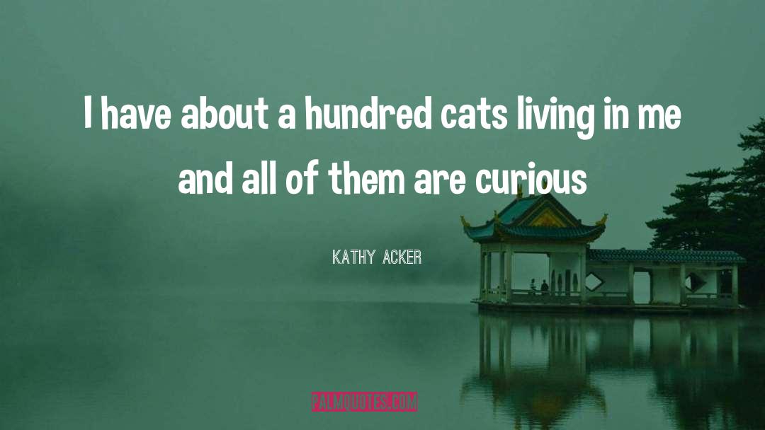 Rescue Cats quotes by Kathy Acker