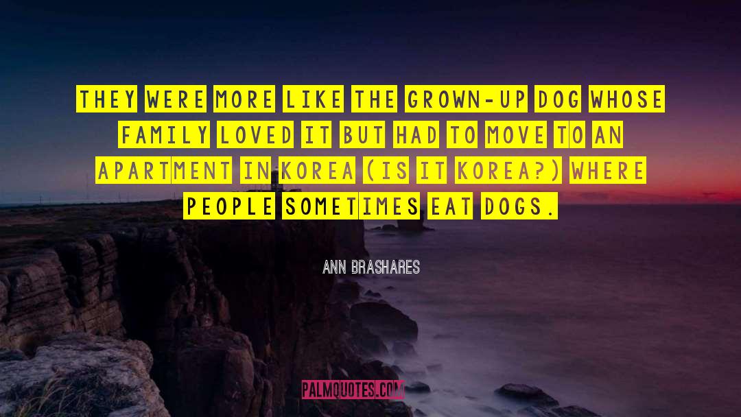 Rescue Dogs quotes by Ann Brashares