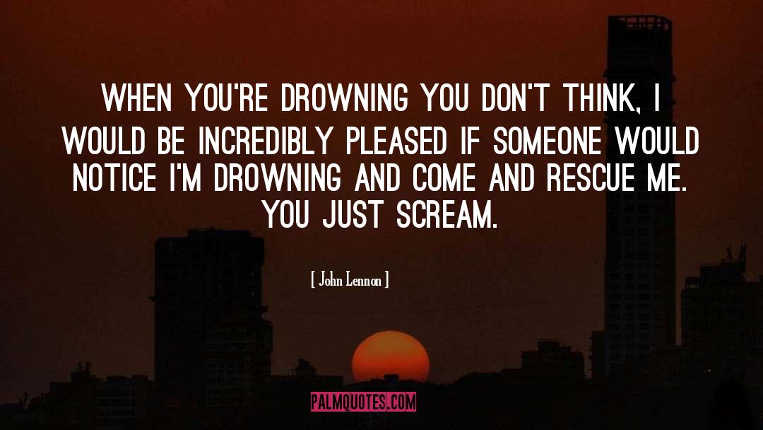 Rescue Me quotes by John Lennon