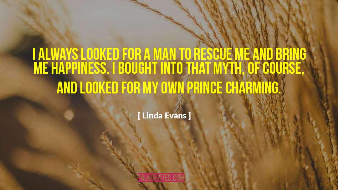 Rescue Me quotes by Linda Evans