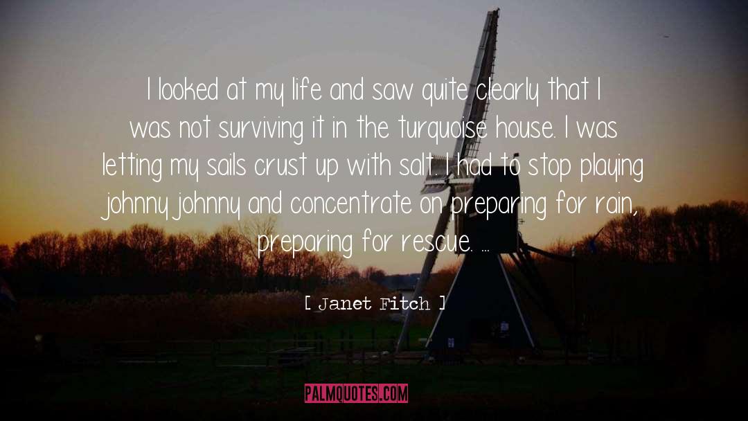 Rescue quotes by Janet Fitch