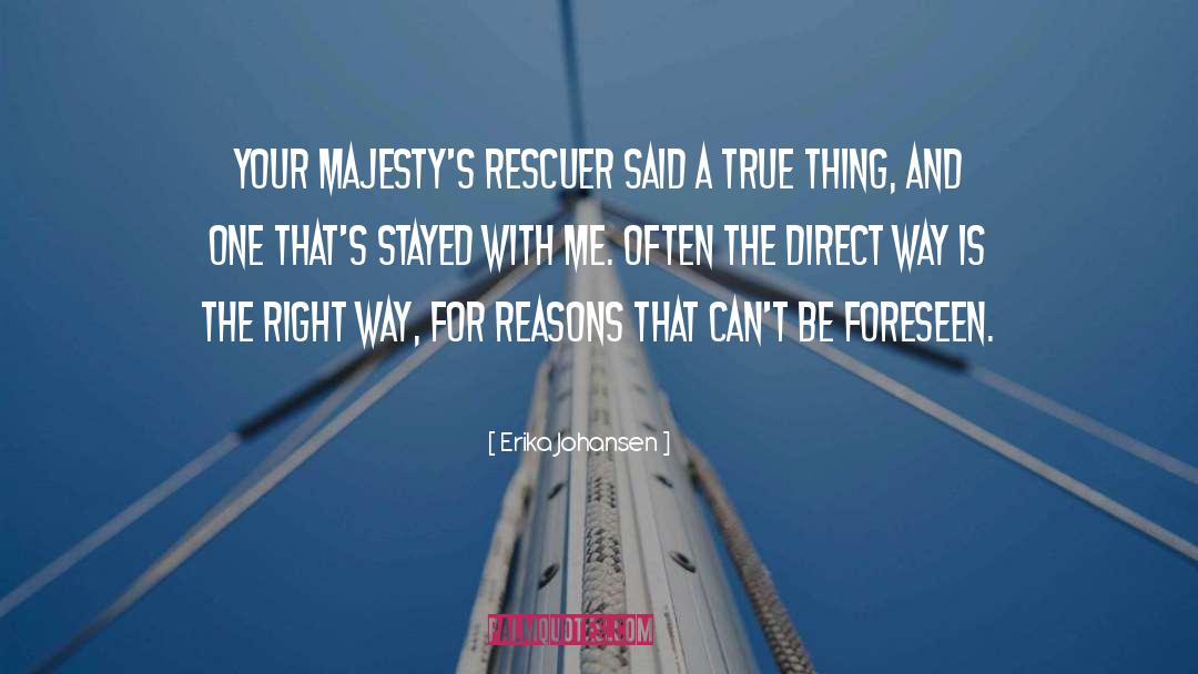 Rescuer quotes by Erika Johansen