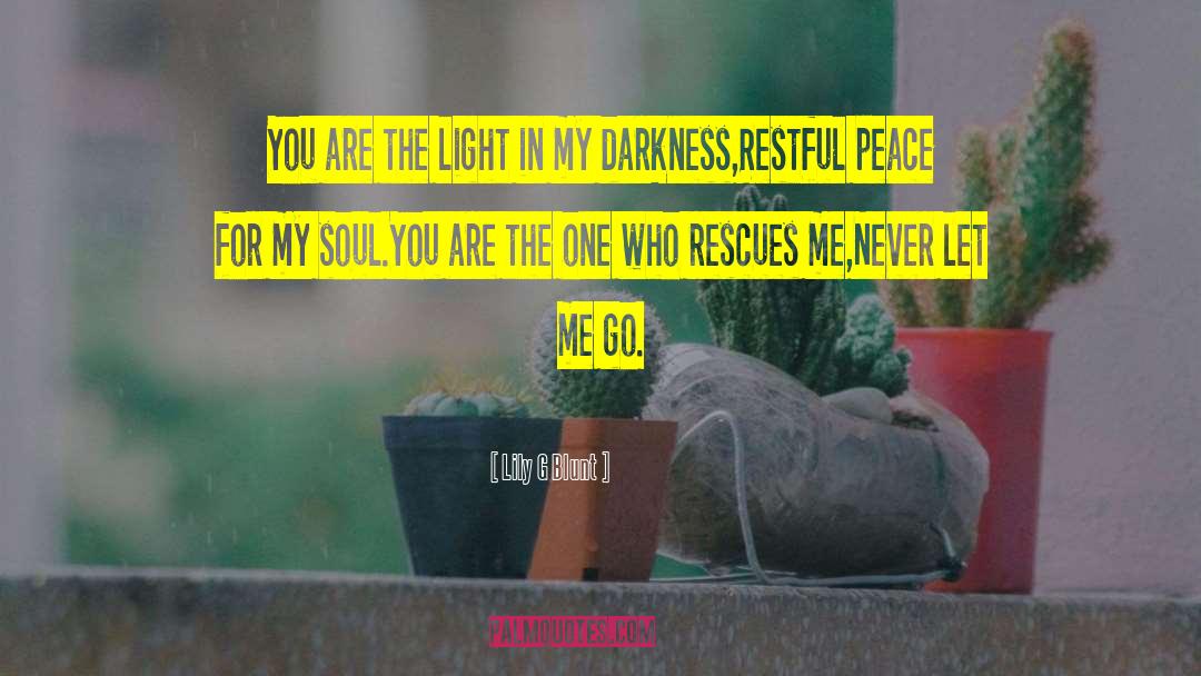 Rescues quotes by Lily G Blunt