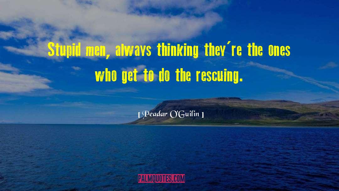 Rescuing Others quotes by Peadar O'Guilin