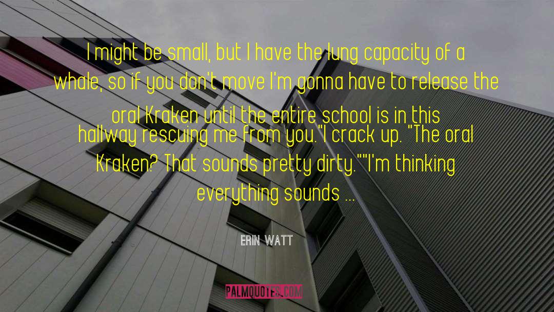 Rescuing quotes by Erin Watt