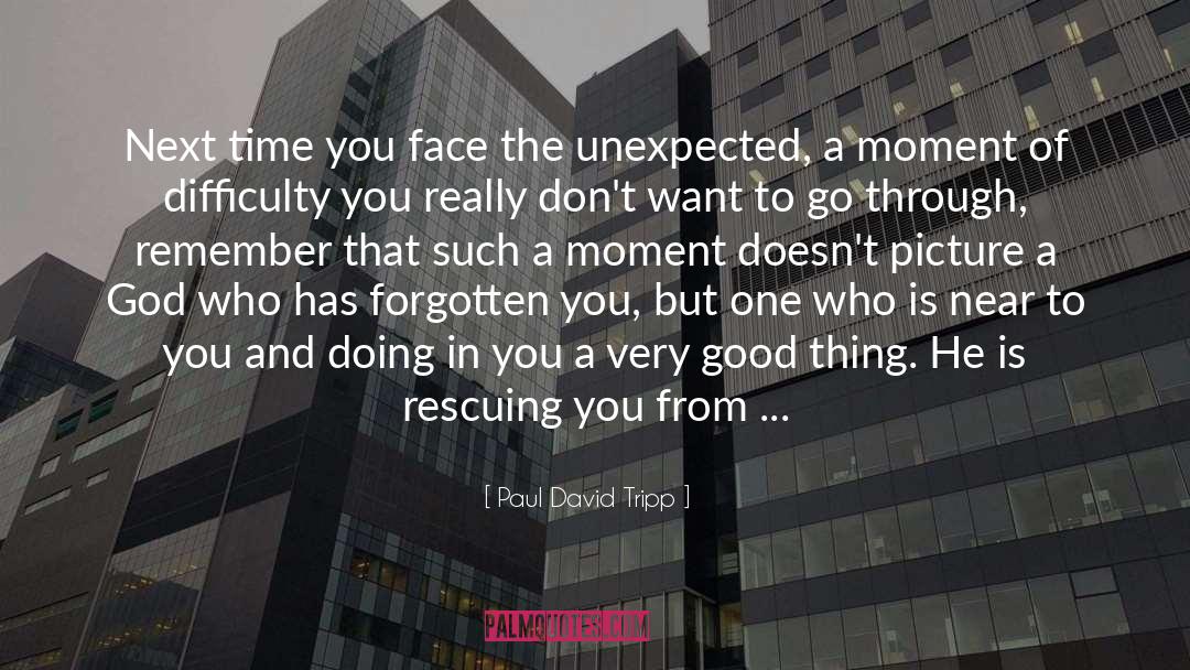 Rescuing quotes by Paul David Tripp