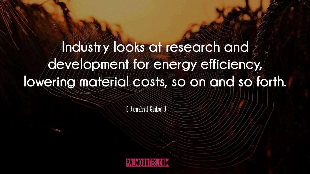 Research And Development quotes by Jamshyd Godrej