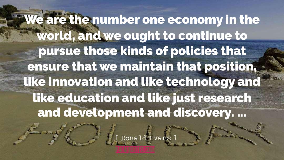 Research And Development quotes by Donald Evans