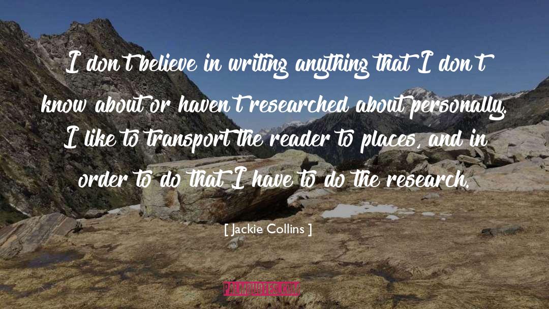 Research Methodology quotes by Jackie Collins