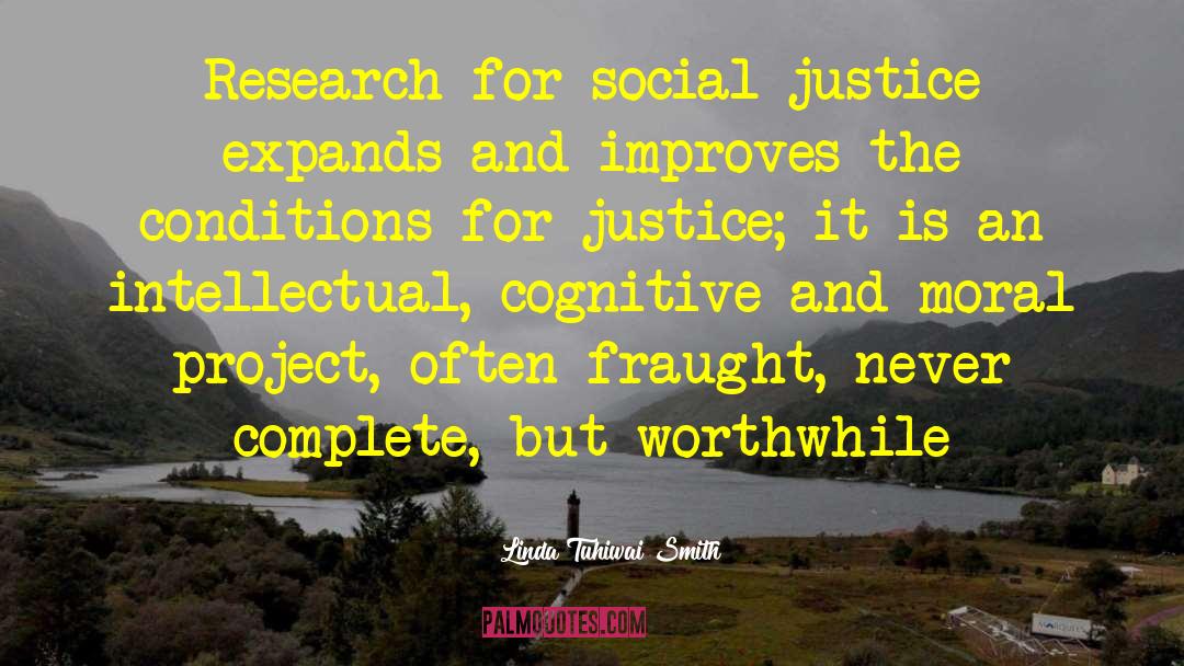 Research Methodology quotes by Linda Tuhiwai Smith