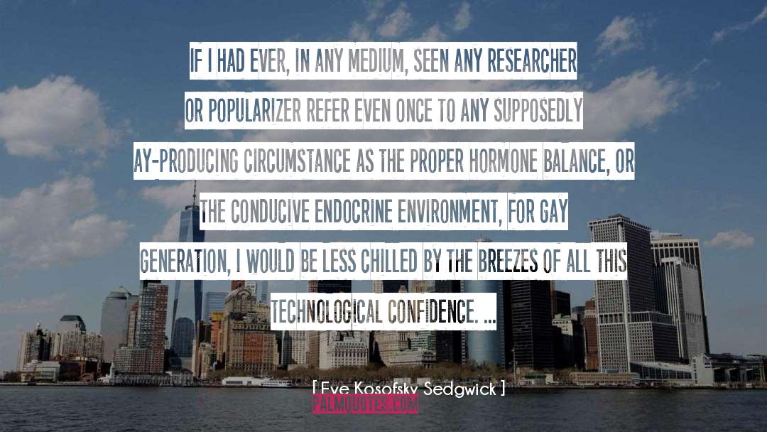 Researcher quotes by Eve Kosofsky Sedgwick