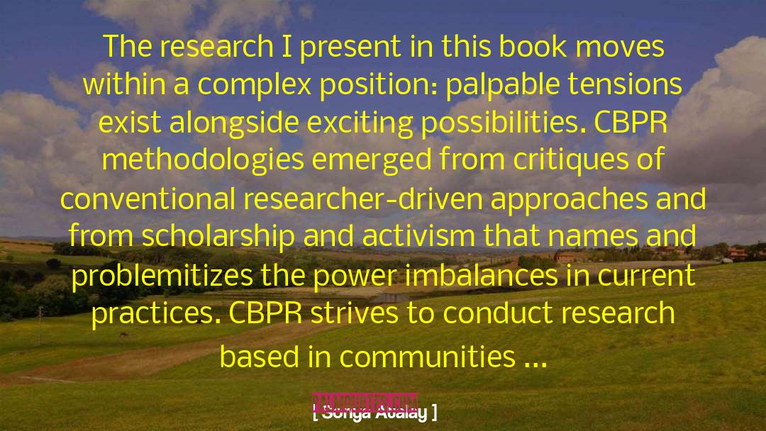 Researcher quotes by Sonya Atalay