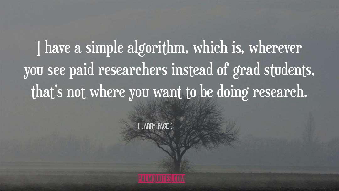 Researchers quotes by Larry Page