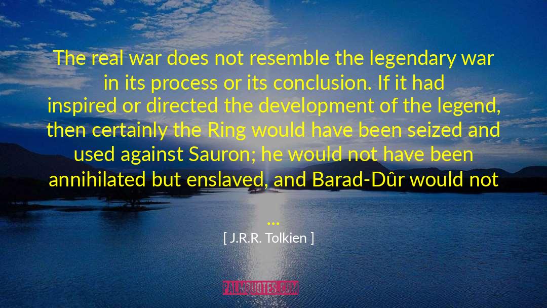 Researches quotes by J.R.R. Tolkien