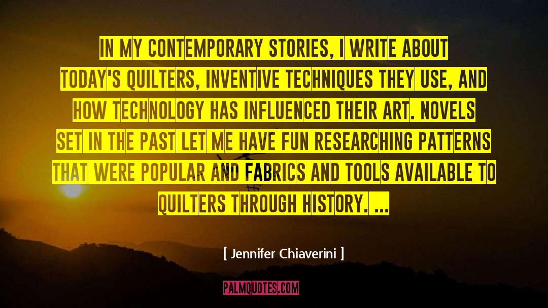 Researching quotes by Jennifer Chiaverini