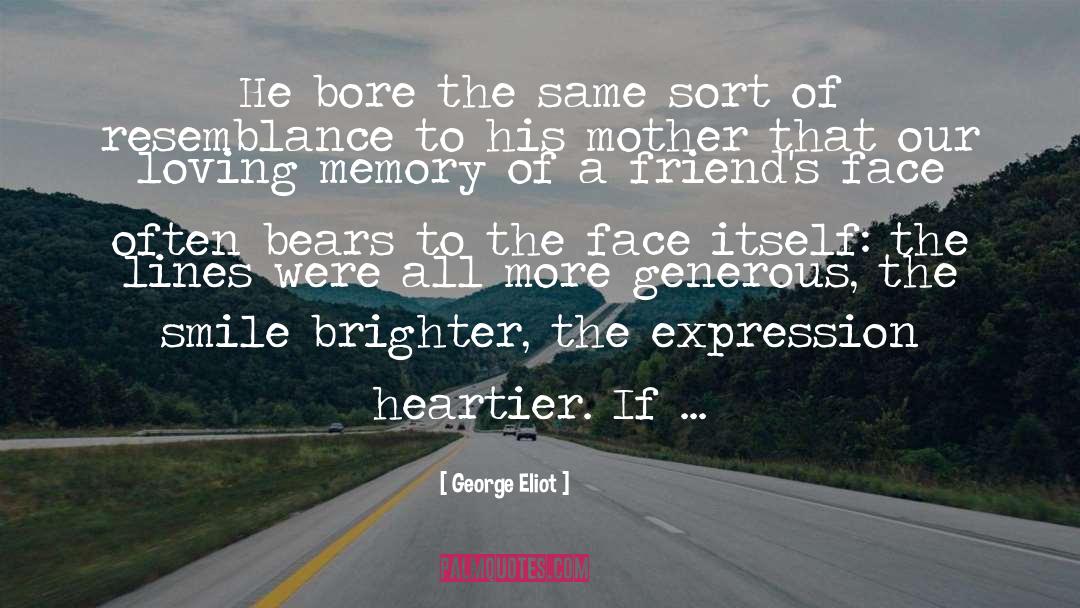 Resemblance Is quotes by George Eliot