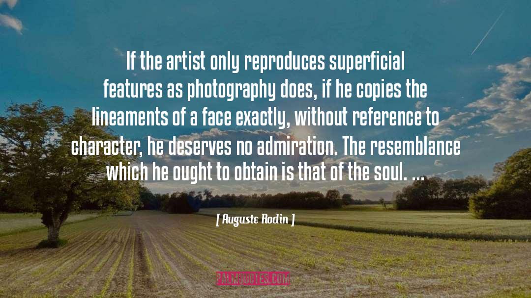 Resemblance quotes by Auguste Rodin