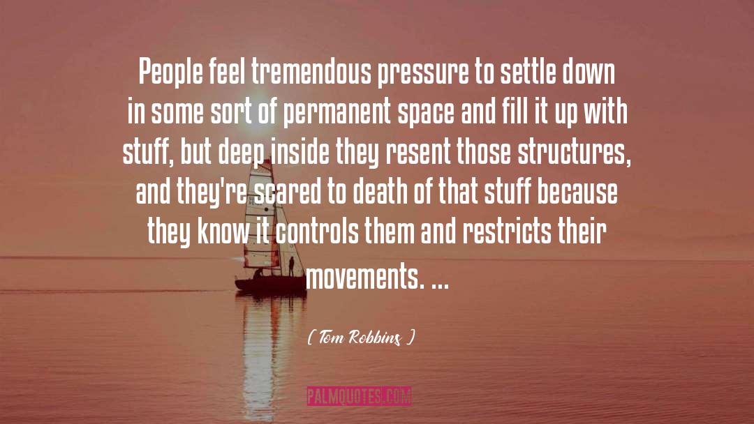 Resent quotes by Tom Robbins