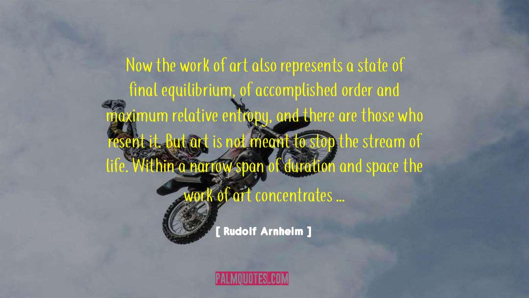 Resent You quotes by Rudolf Arnheim