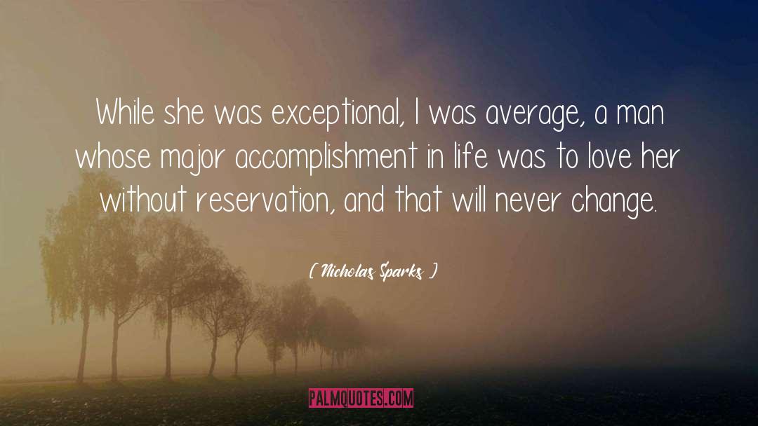 Reservation quotes by Nicholas Sparks