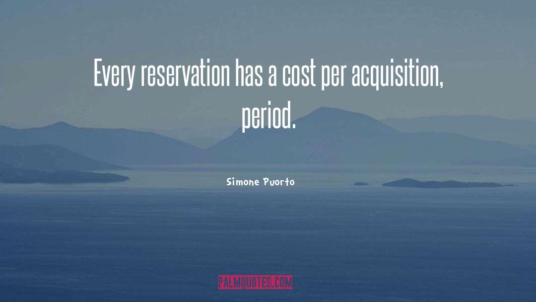 Reservation quotes by Simone Puorto